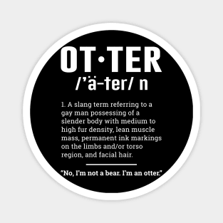 Funny otter text Magnet